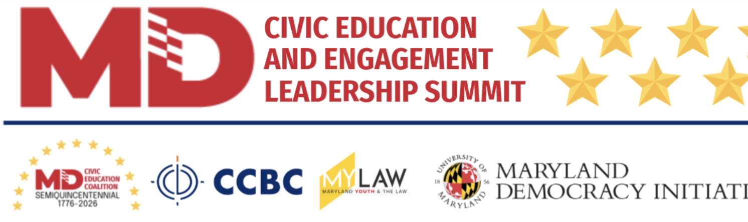 MD Civic Education and Engagement Leadership Summit